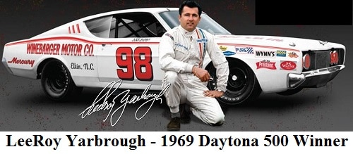 LeeRoy Yarbrough - 1969 Daytona 500 Winner